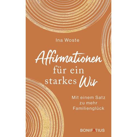 Affirmationen für ein starkes Wir