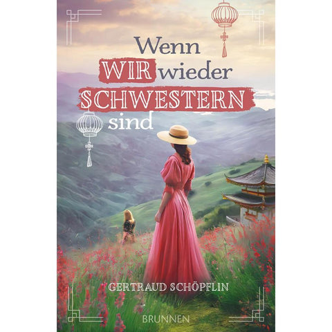 Wenn wir wieder Schwestern sind