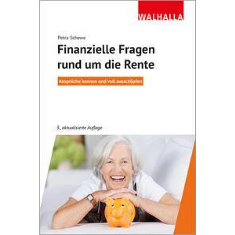 Finanzielle Fragen rund um die Rente
