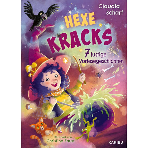 Hexe Kracks - 7 lustige Vorlesegeschichten