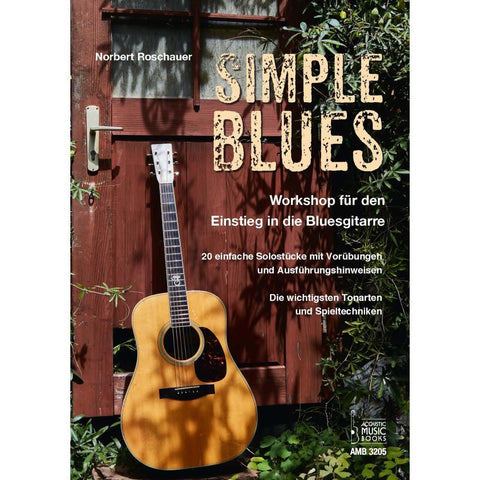Simple Blues. Workshop für den Einstieg in die Bluesgitarre