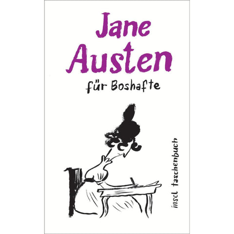 Jane Austen für Boshafte