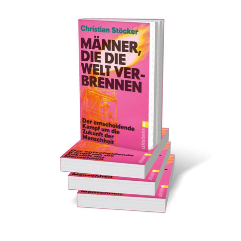 Männer, die die Welt verbrennen