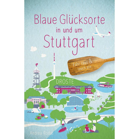 Blaue Glücksorte in und um Stuttgart