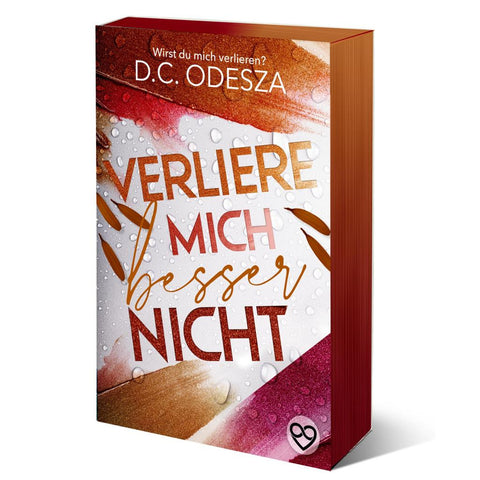 Verliere mich besser nicht