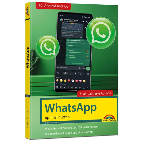 WhatsApp - optimal nutzen - neueste Version 2025; auch alle neuen KI-Funktionen erklärt