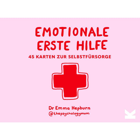 Emotionale Erste Hilfe