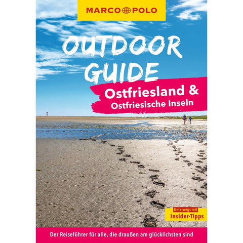 MARCO POLO OUTDOOR GUIDE Reiseführer Ostfriesland & Ostfriesische Inseln