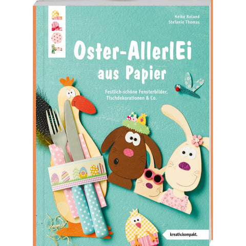 Buntes Oster-AllerlEi aus Papier (kreativ.kompakt.)
