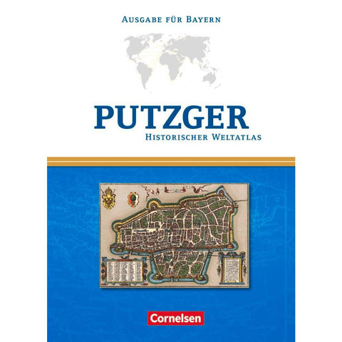 Putzger Historischer Weltatlas. Kartenausgabe Bayern. 104. Auflage