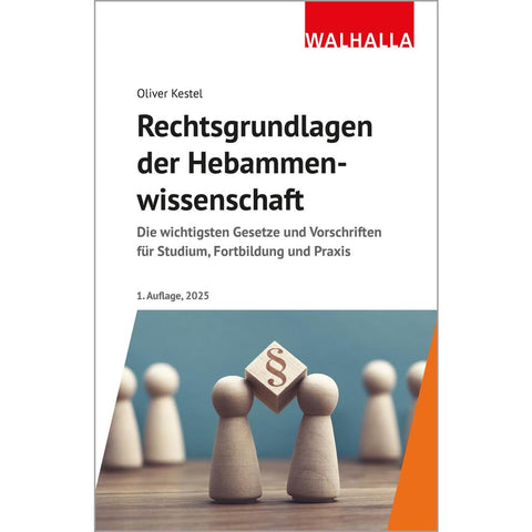 Rechtsgrundlagen der Hebammenwissenschaft