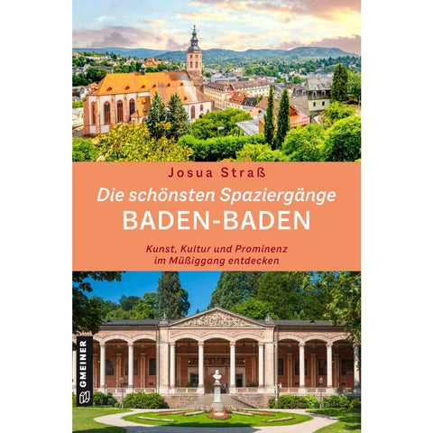 Die schönsten Spaziergänge Baden-Baden