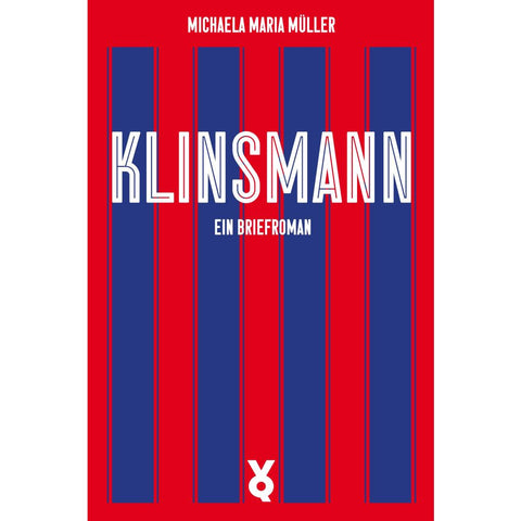 Klinsmann. Ein Briefroman
