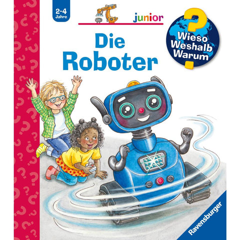 Wieso? Weshalb? Warum? junior, Band 78 - Die Roboter