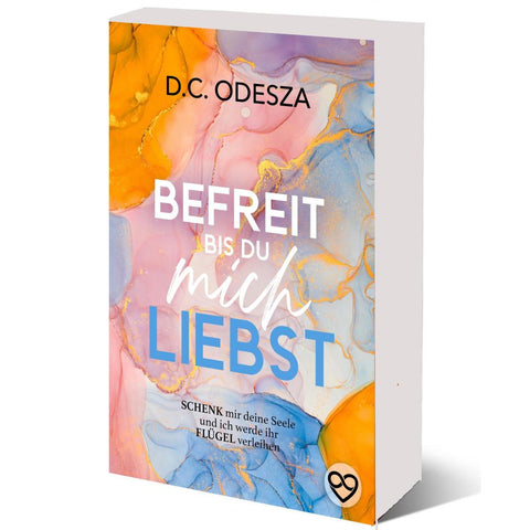 BEFREIT bis du mich LIEBST