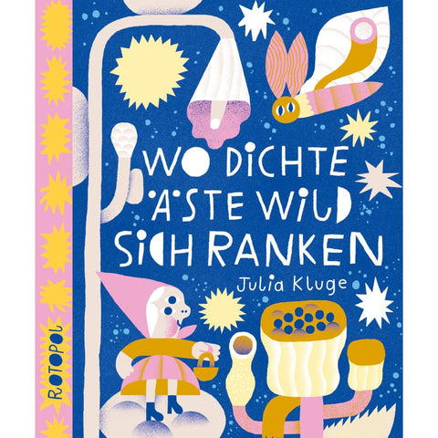 Wo dichte Äste wild sich ranken