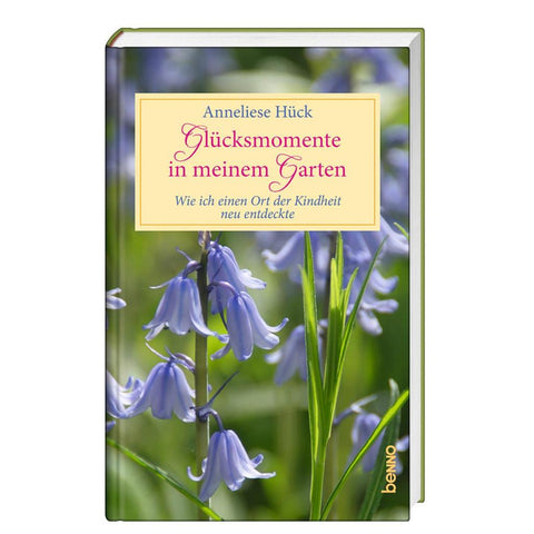 Glücksmomente in meinem Garten