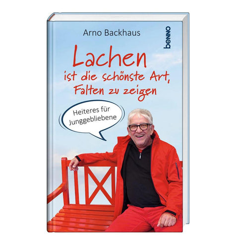 Lachen ist die schönste Art, Falten zu zeigen