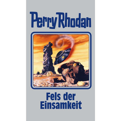 Perry Rhodan 125. Fels der Einsamkeit