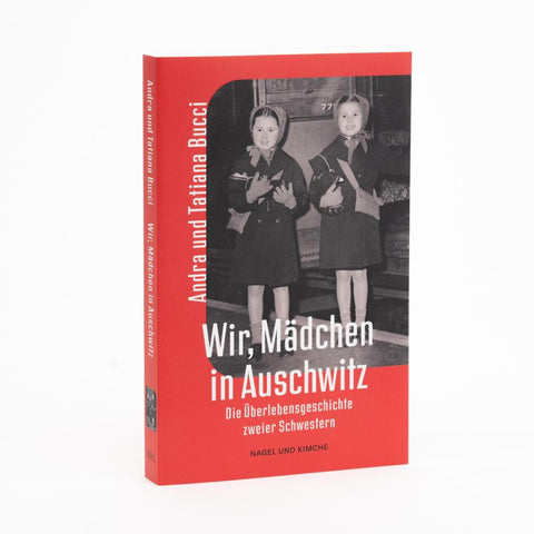 Wir, Mädchen in Auschwitz