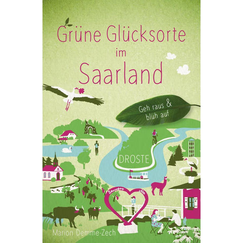 Grüne Glücksorte im Saarland