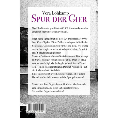 Spur der Gier