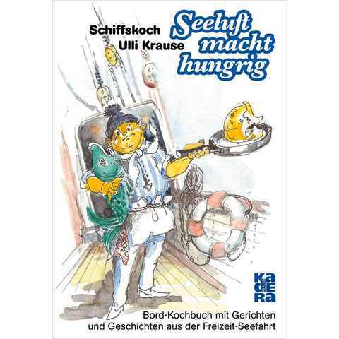 Seeluft macht hungrig