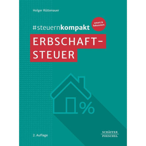 #steuernkompakt Erbschaftsteuer