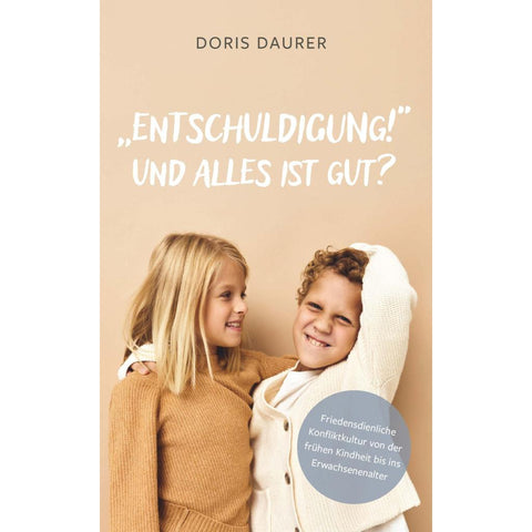 "Entschuldigung!" - Und alles ist gut?