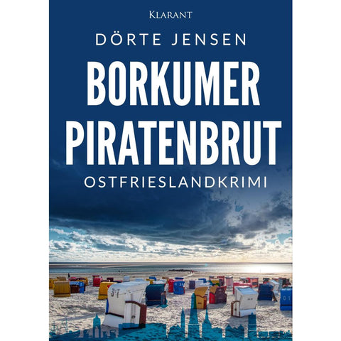 Borkumer Piratenbrut. Ostfrieslandkrimi