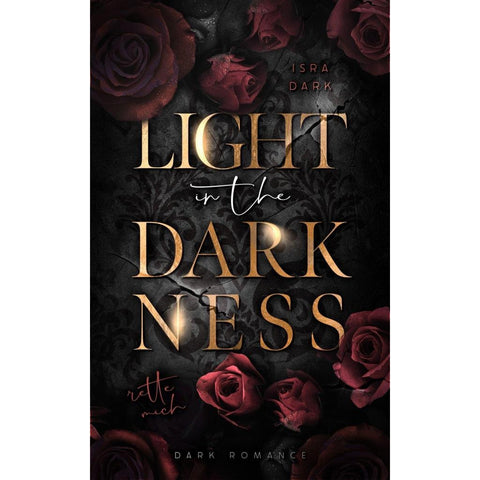 Light in the Darkness