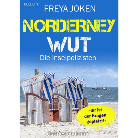 Norderney Wut. Ostfrieslandkrimi