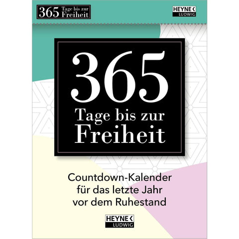 365 Tage bis zur Freiheit!
