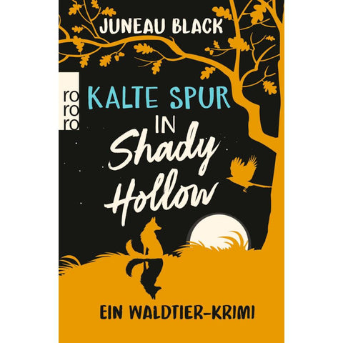 Kalte Spur in Shady Hollow