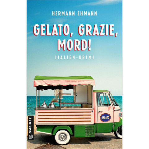 Gelato, Grazie, Mord!