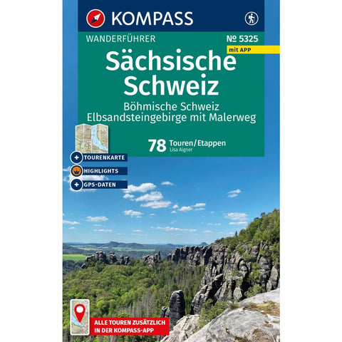 KOMPASS Wanderführer Sächsische Schweiz, Böhmische Schweiz, Elbsandsteingebirge mit Malerweg, 78 Touren/Etappen mit Extra-Tourenkarte