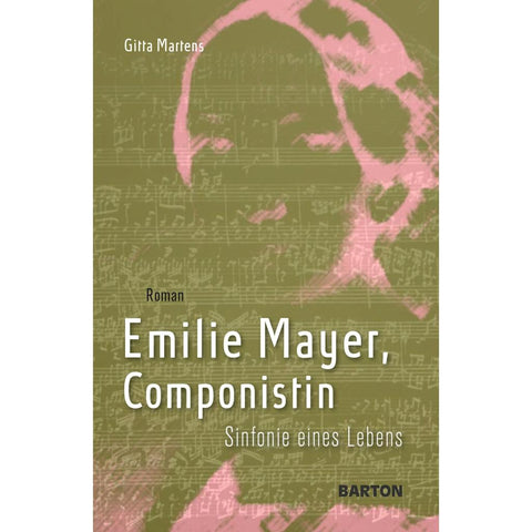Emilie Mayer, Componistin
