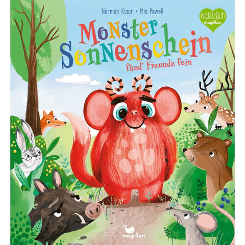Monster Sonnenschein fänd' Freunde fein