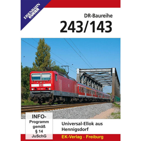 Die DR-Baureihe 243/143 im Wandel der Zeit
