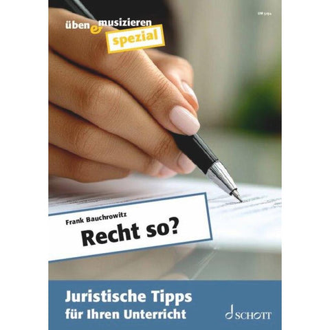 Recht so?