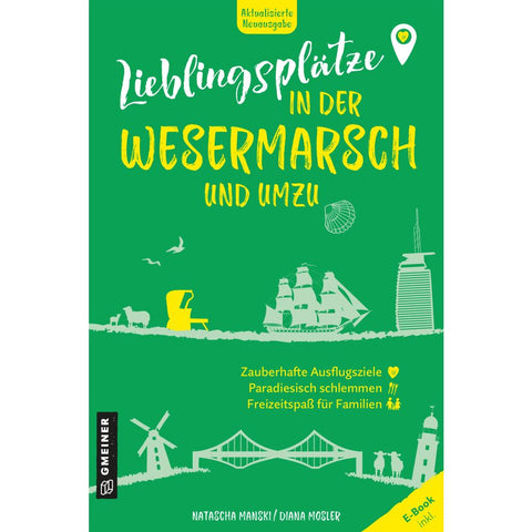 Lieblingsplätze in der Wesermarsch und umzu