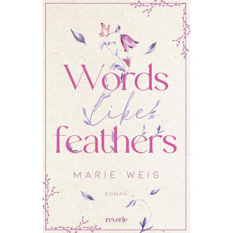 Words Like Feathers