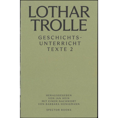 Lothar Trolle: Geschichtsunterricht