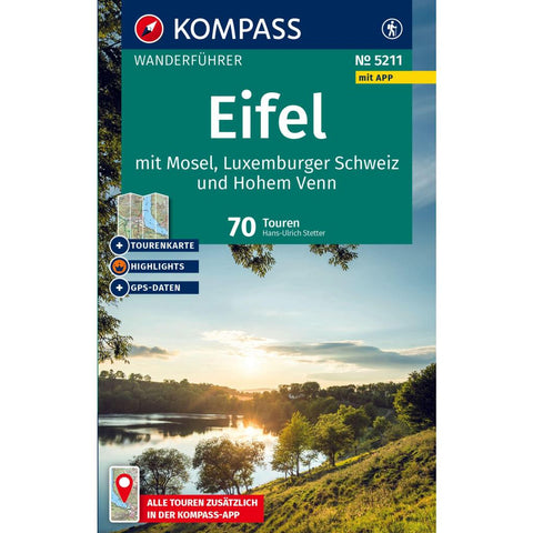 KOMPASS Wanderführer Eifel mit Mosel, Luxemburger Schweiz und Hohem Venn, 70 Touren mit Extra-Tourenkarte