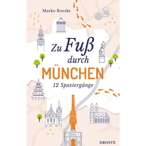 Zu Fuß durch München