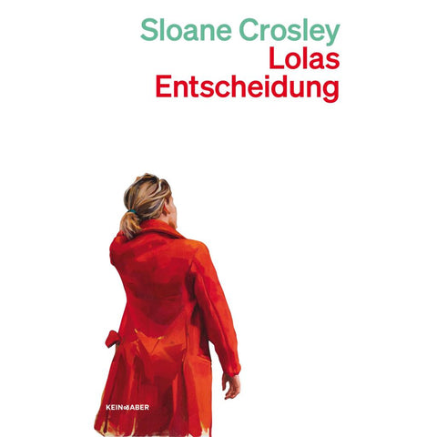 Lolas Entscheidung