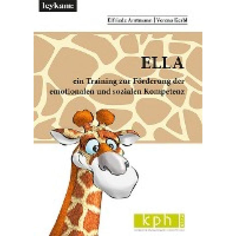 ELLA ein Training zur Förderung der emotionalen und sozialen Kompetenz