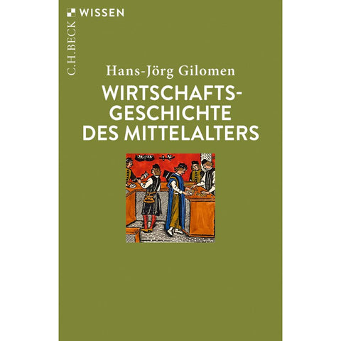 Wirtschaftsgeschichte des Mittelalters