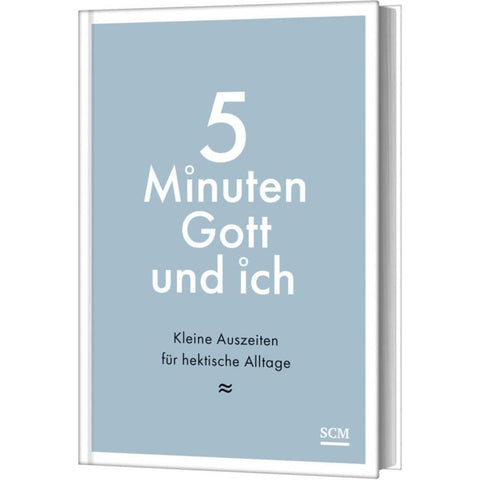 5 Minuten Gott und ich