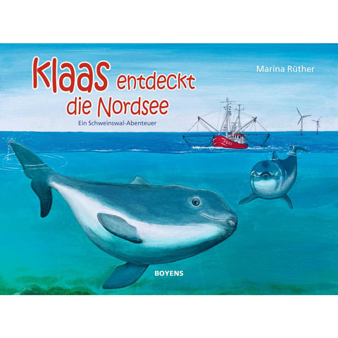 Klaas entdeckt die Nordsee